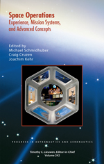 Space Operations: Experience, Mission Systems, and Advanced Concepts (2013)